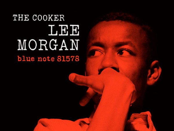 Youthful Enthusiasm: The Cooker by Lee&nbsp;Morgan